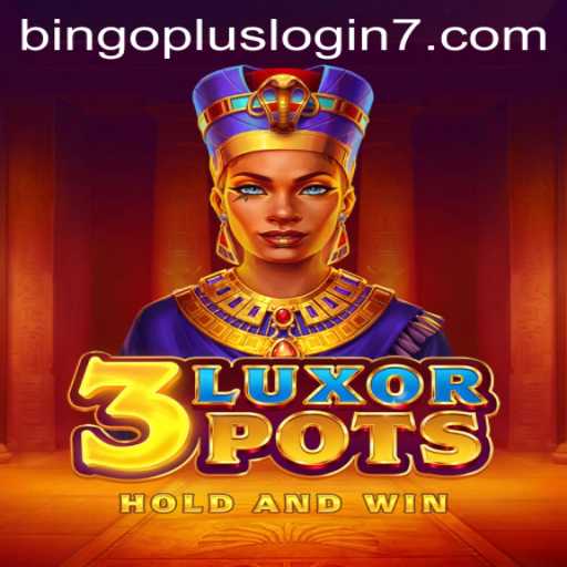 Discovering the Excitement of 3LuxorPots