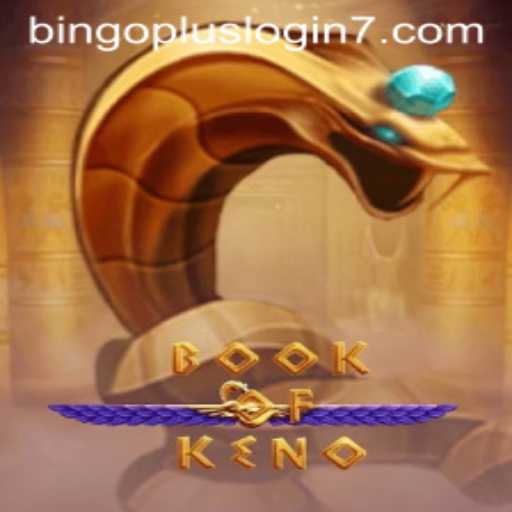 Exploring the Thrilling World of BookOfKeno: An Ultimate Guide