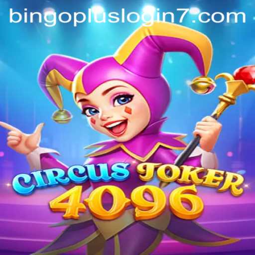 An In-Depth Look at CircusJoker4096 and Integrating Bingoplus Login