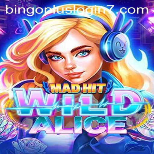 Explore the Thrilling World of MadHitWildAlice: Your Guide to Game Mastery